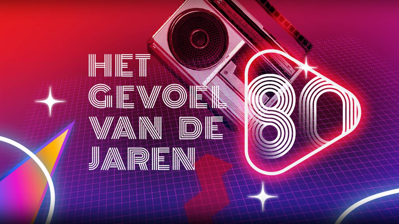 Het gevoel van de jaren 80