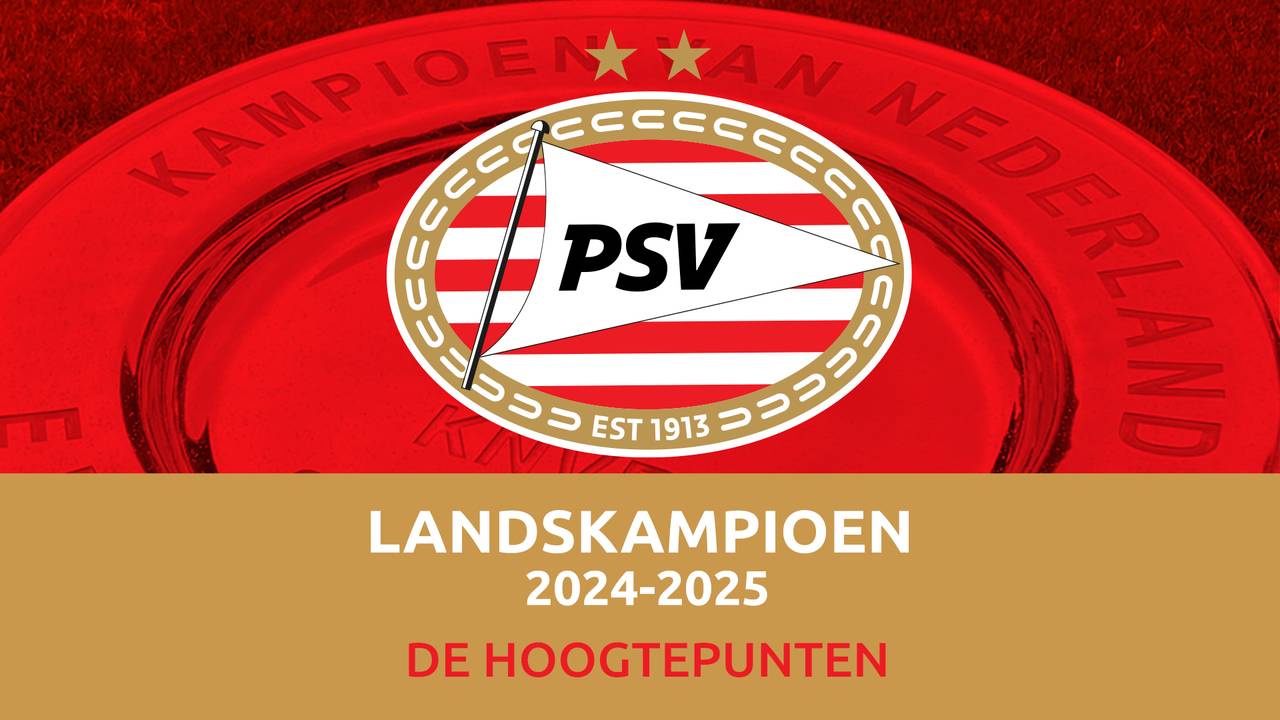 Hoogtepunten huldiging PSV 2025