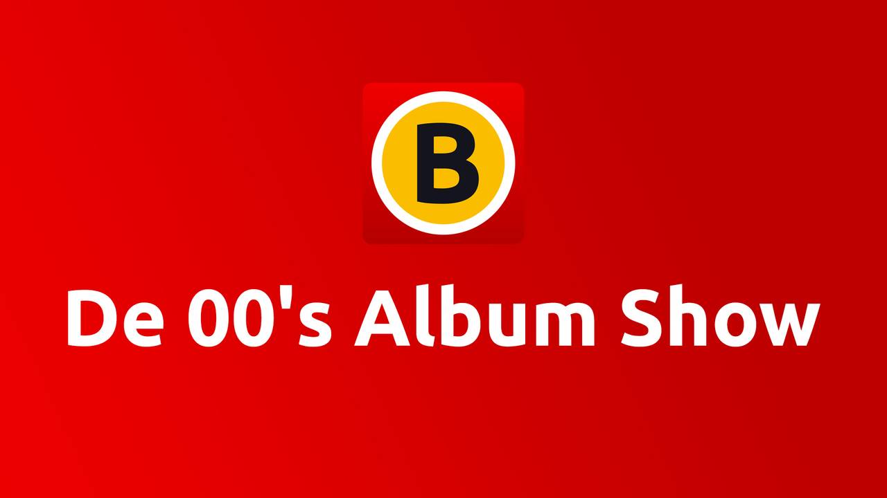 De 00's Album Show