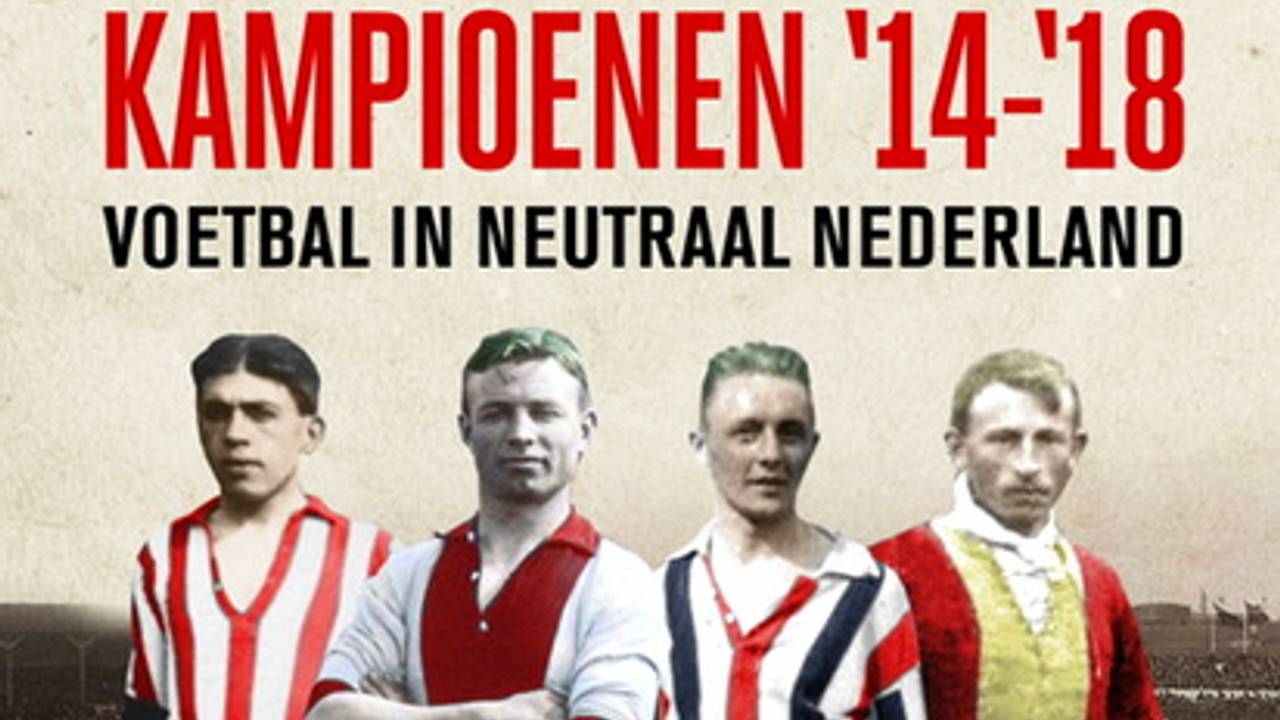 Het boek 'Kampioenen '14-'18'.