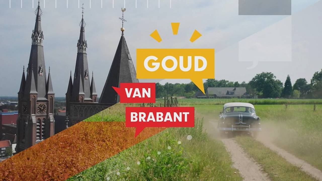 De nieuwe serie 'Goud van Brabant' begint op zaterdag 19 oktober.