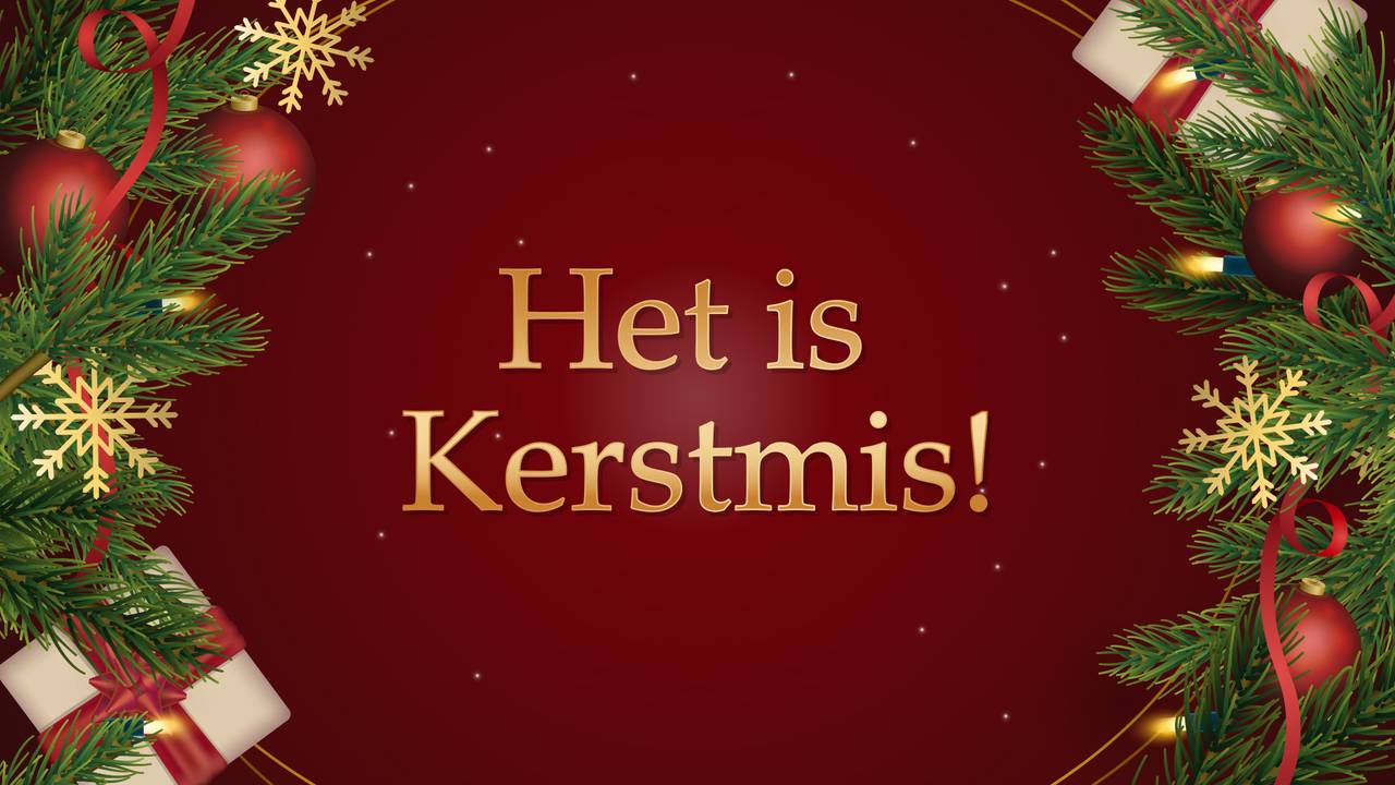 Het is Kerstmis!