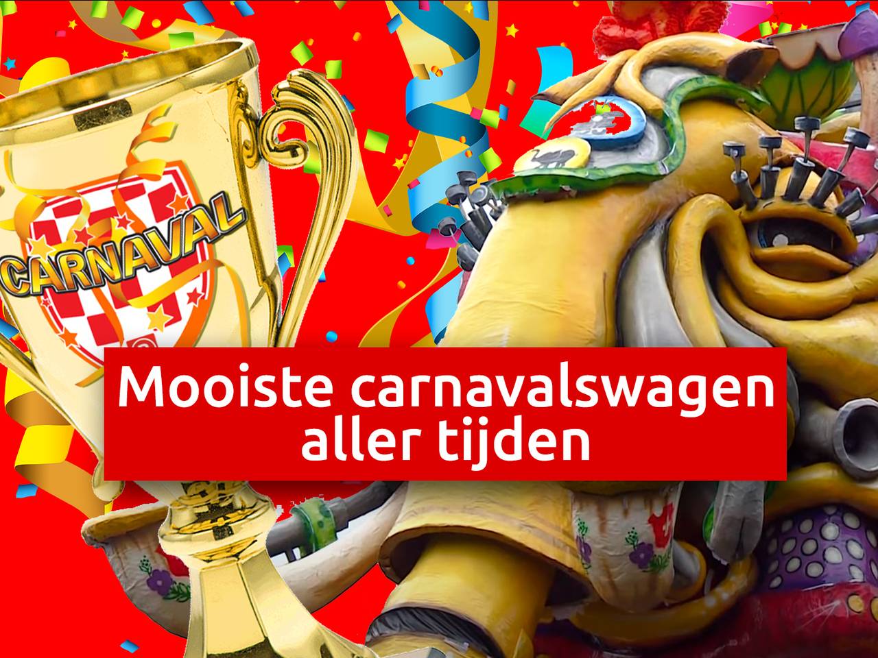 Heb jij ooit de mooiste carnavalswagen aller tijden gebouwd?