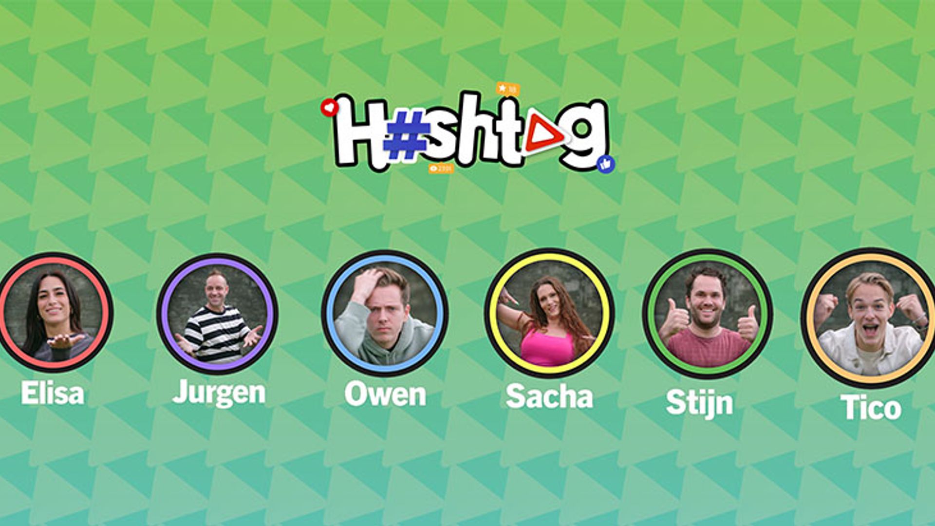 Maak kennis met de 6 deelnemers van Hashtag. Zij strijden om likes, views, hartjes en punten.