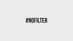 #NoFilter