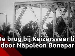 De brug bij Keizersveer (A27) hebben we te danken aan Napoleon Bonaparte