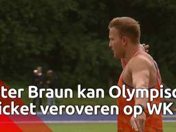 Meerkamp atleet Pieter Braun kan belangrijke slag slaan op WK voor Olympisch-ticket