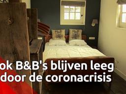 B&B's krijgen geen tegemoetkoming voor gederfde inkomsten en hopen dat Brabant weer snel 'open is' 