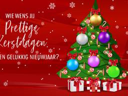 Aan wie wil jij een kerstboodschap sturen waar je deze kerst niet bij kan zijn? 