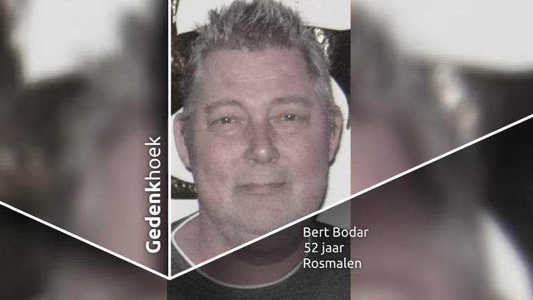 Bert Bodar wordt onder anderen door zijn vrouw ontzettend gemist.