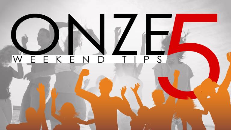 Waar moet je dit weekend zijn? Dit zijn onze tips!