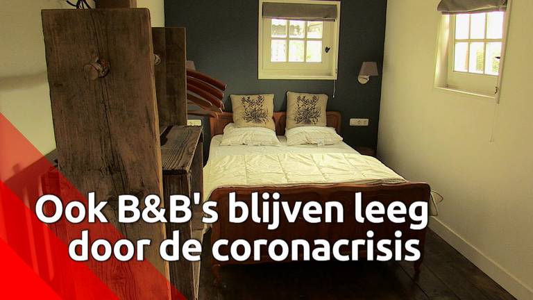 B&B's krijgen geen tegemoetkoming voor gederfde inkomsten en hopen dat Brabant weer snel 'open is' 