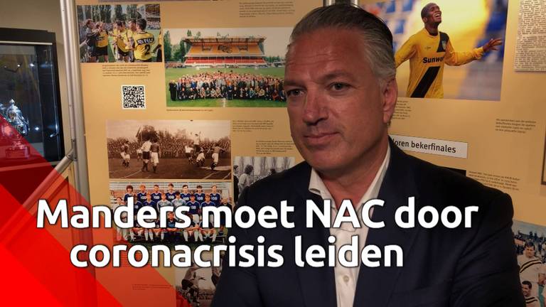 NAC-directeur Mattijs Manders rekent op supporters tijdens coronacrisis.