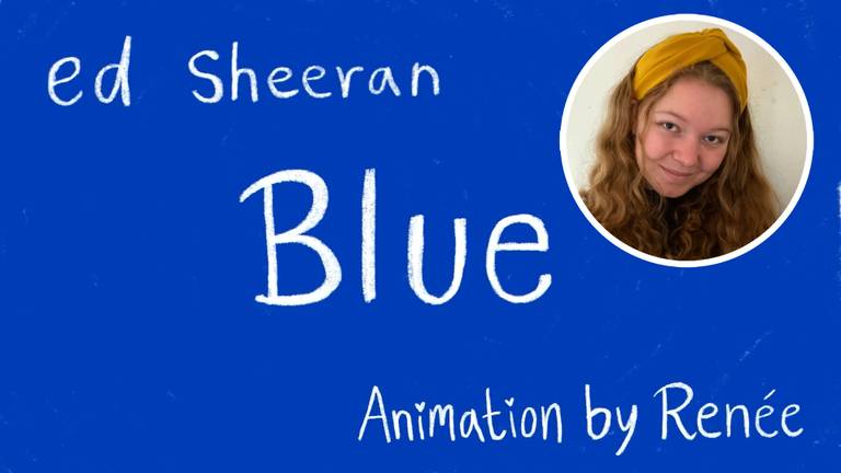 Reneé Schuurmans maakte de clip bij het nummer Blue van Ed Sheeran
